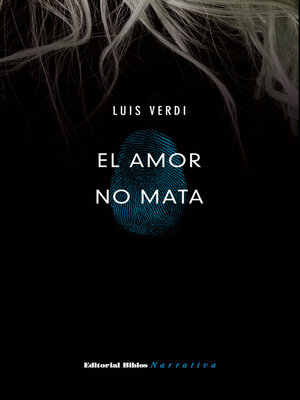 cover image of El amor no mata